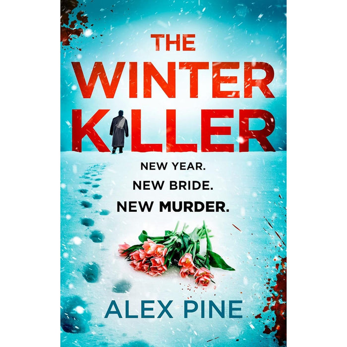 DI James Walker Series 1-6 Books Collection Set By Alex Pine (The Christmas Killer, The Killer in the Snow) - The Book Bundle