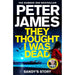 Peter James 3 Books Collection Set (Absolute Proof, I Follow You & They Thought I Was Dead: Sandy's Story) - The Book Bundle