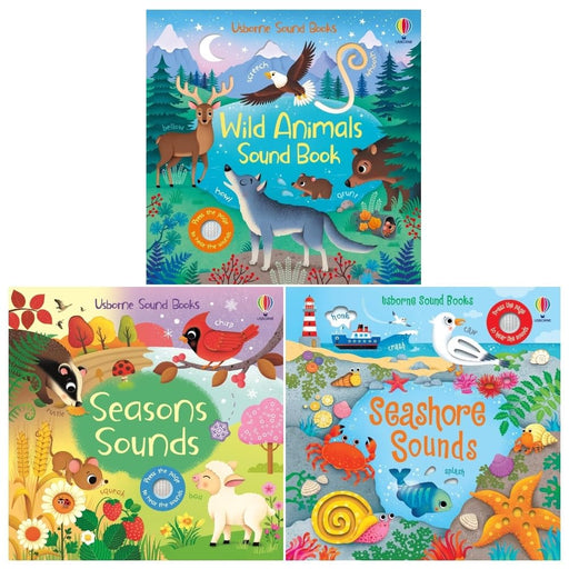 Usborne Sound Books Collection 3 Books Set (Seasons Sounds, Wild Animal Sounds, Seashore Sounds) - The Book Bundle