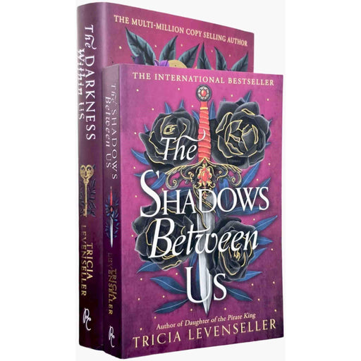 Tricia Levenseller 2 Books Collection Set (The Shadows Between Us and The Darkness Within Us [Hardback]) - The Book Bundle