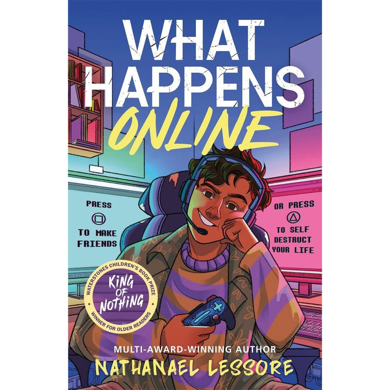 Nathanael Lessore Collection 4 Books Set (Steady For This, King of Nothing, What Happens Online and Against All Odds World Book Day) - The Book Bundle