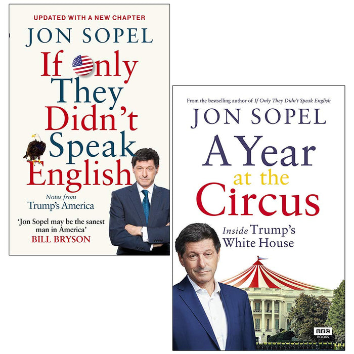 Jon Sopel Collection 2 Books Set (If Only They Didn't Speak English, A Year At The Circus) - The Book Bundle