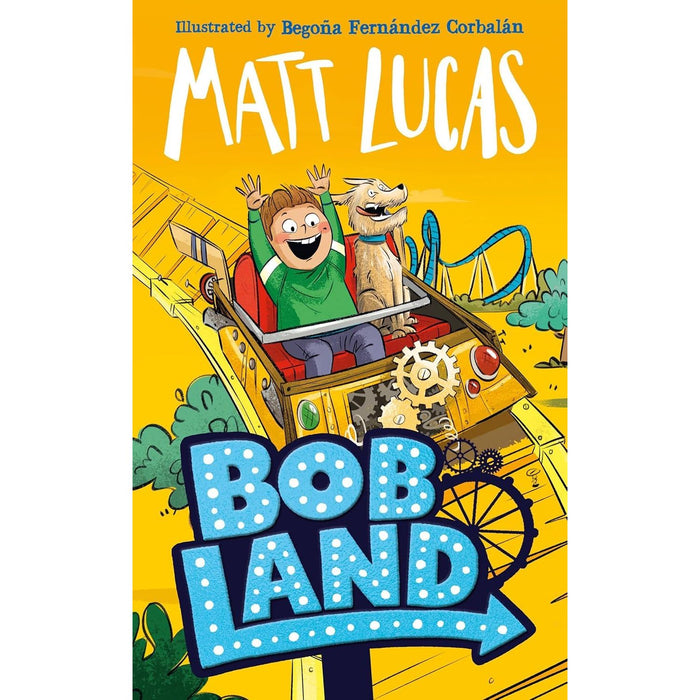 Matt Lucas 5 Books Collection Set (BobLand(HB), The Boy Who Slept Through Christmas) - The Book Bundle
