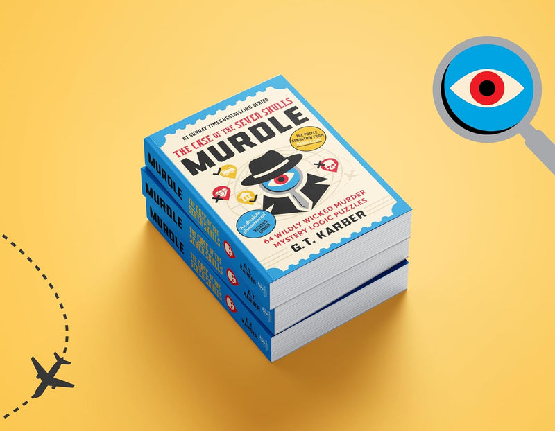 Murdle Puzzle Series The Case Of The Seven Skulls: 64 Murder Mystery Logic Puzzles (Book 5) - Fiction