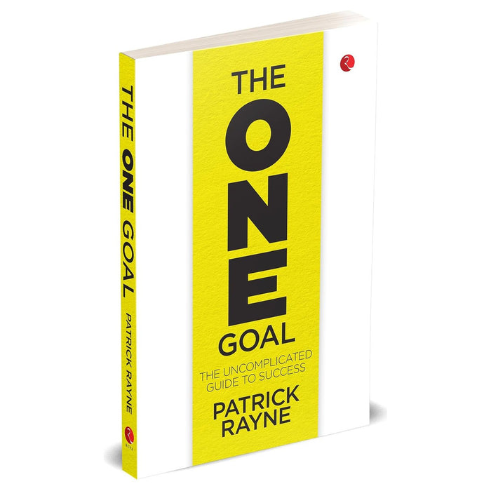 THE ONE GOAL : The Uncomplicated Guide To Success - The Book Bundle