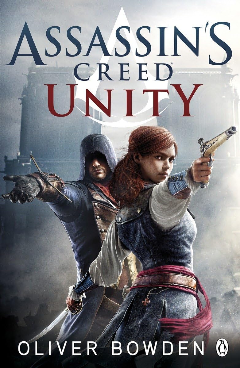 Assassin's Creed Unity Book 7 by Oliver Bowden - Fiction - Paperback