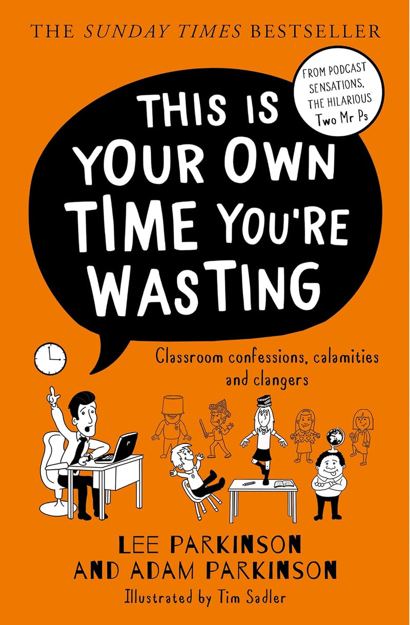 This Is Your Own Time You’re Wasting By Lee And Adam Parkinson - Nonfiction - Paperback
