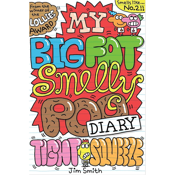 My Big Fat Smelly Poo Diary 4 Books Collection Set By Jim Smith (My Big Fat Smelly Poo Diary) - The Book Bundle