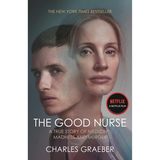 The Good Nurse by Charles Graeber - The Book Bundle