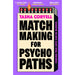 Tasha Coryel 2 Books Collection Set Matchmaking for Psychopaths(HB), Love Letters to a Serial Killer - The Book Bundle
