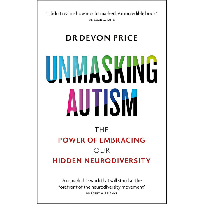 Devon Price 2 Books Collection Set Unmasking Autism, Unmasking for Life - The Book Bundle