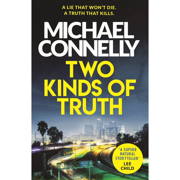 Two Kinds of Truth: A Harry Bosch Thriller (Harry Bosch Series) - The Book Bundle