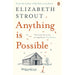 Elizabeth Strout 3 Books Collection Set (Oh William!, My Name Is Lucy Barton, Anything is Possible) - The Book Bundle