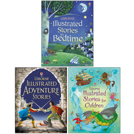 Usborne Illustrated Story Collections 3 Books Collection Set (Illustrated Stories for Bedtime, Illustrated Adventure Stories & Illustrated Stories for Children) - The Book Bundle