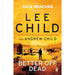 Jack Reacher Series (26-28) Collection 3 Books Set By Lee Child (Better Off Dead, No Plan B & The Secret) - The Book Bundle
