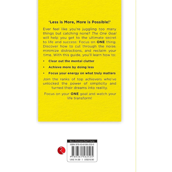 THE ONE GOAL : The Uncomplicated Guide To Success - The Book Bundle