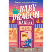 The Baby Dragon Series 3 Books Collection Set By A. T. Qureshi(The Baby Dragon & Cafe The Baby Dragon  & Bakery The Baby Dragon Bookshop - The Book Bundle
