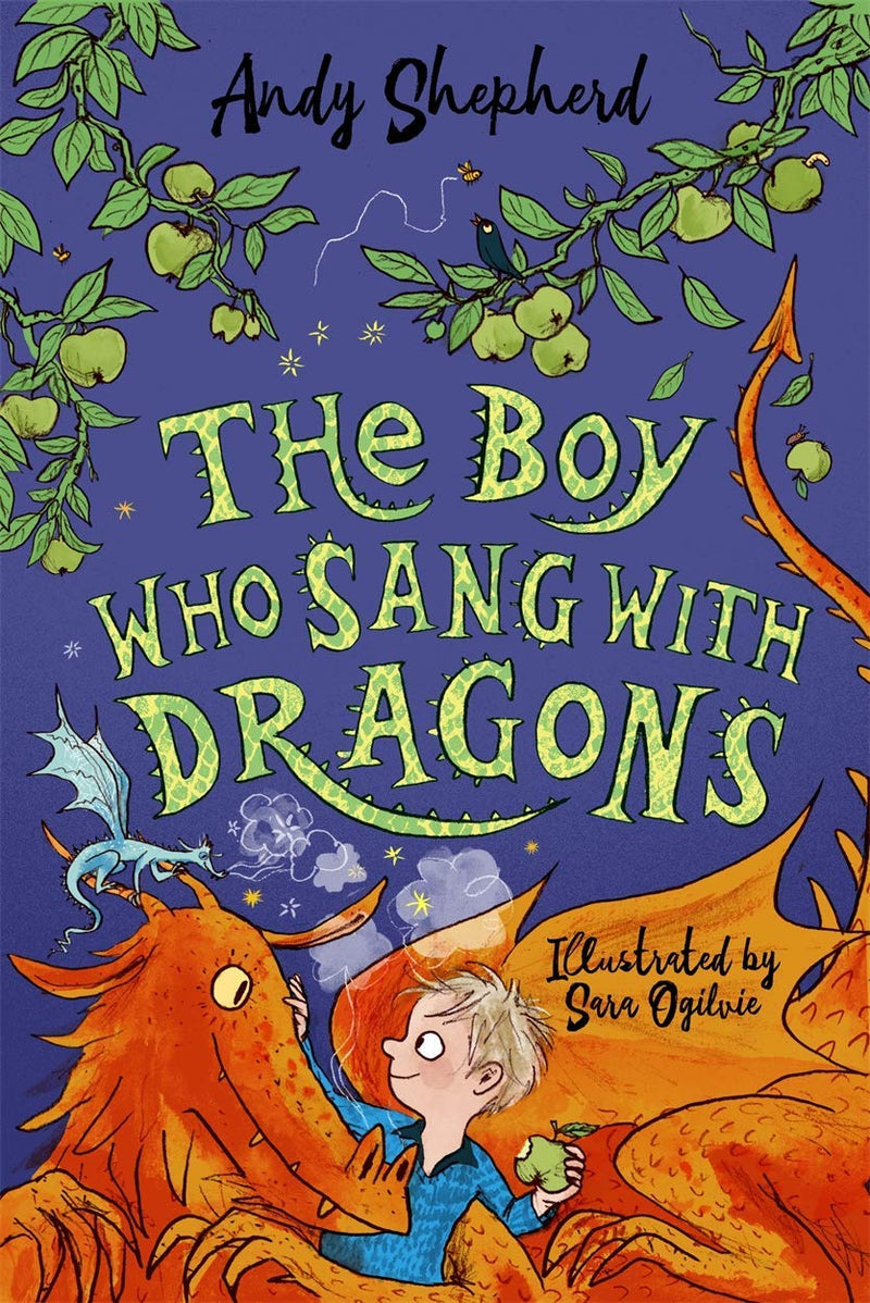 The Boy Who Grew Dragons Series 4-6 Collection 3 Books Set by Andy Shepherd (The Boy Who Dreamed of Dragons, The Boy Who Sang with Dragons & The Ultimate Guide to Growing Dragons)