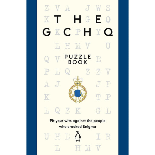 The GCHQ Puzzle Book: Perfect for anyone who likes a good headscratcher by GCHQ - The Book Bundle