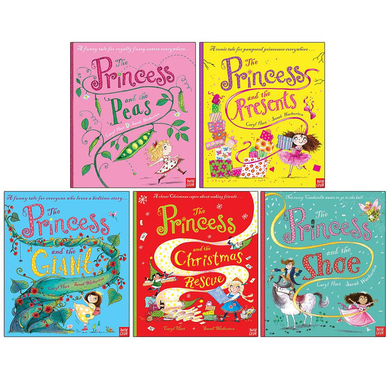 The Princess series collection by Caryl Hart featuring five Nosy Crow Ltd books: Peas, Shoe, Rescue, Giant, and Presents.