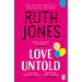 Love Untold: The joyful Sunday Times bestseller and Richard and Judy Book Club pick from the Gavin and Stacey co-creator - The Book Bundle