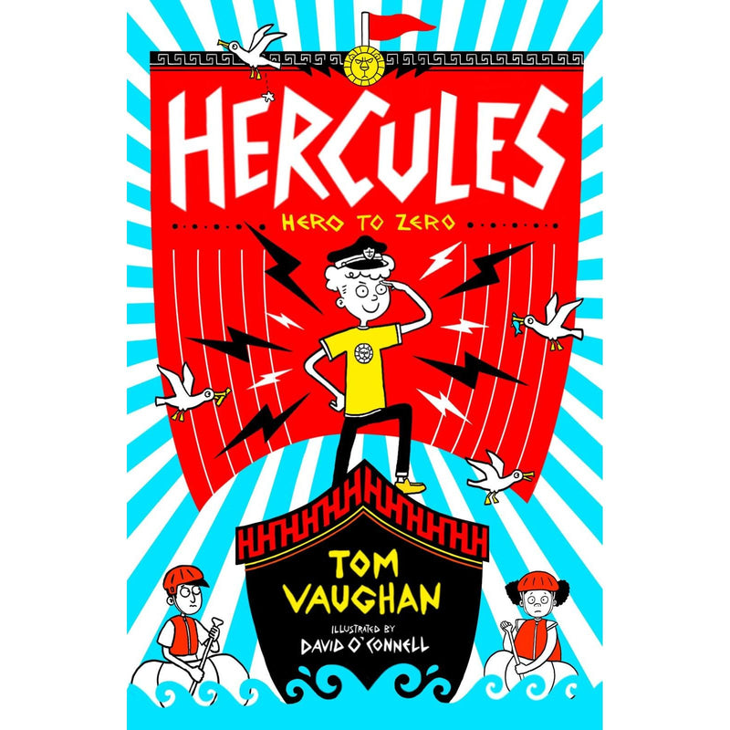 Hercules 3: Hero to Zero? - Hilarious Myth-Mischief Adventure By Tom Vaughan - Fiction - Ages 7-9 - Paperback - The Book Bundle