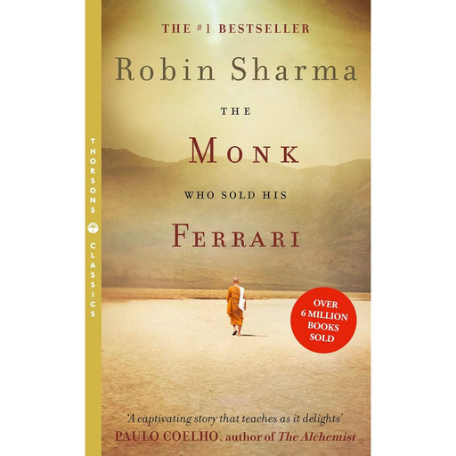 The Monk Who Sold His Ferrari: A Spiritual Fable About Fulfilling Your Dreams & Reaching Your Destiny by Robin Sharma - The Book Bundle