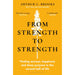 From Strength to Strength: Finding Success, Happiness and Deep Purpose in the Second Half of Life - The Book Bundle