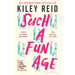 Such a Fun Age: 'The book of the year' Independent by Kiley Reid - The Book Bundle