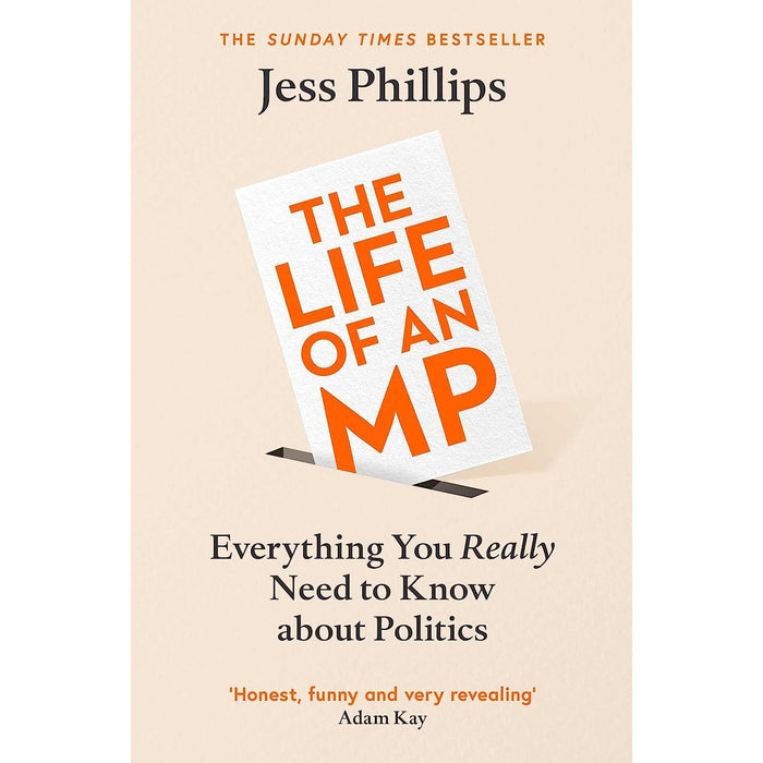 Life of an MP Jess Phillips, Why We Get the Wrong Politicians 2 Books Set NEW - The Book Bundle