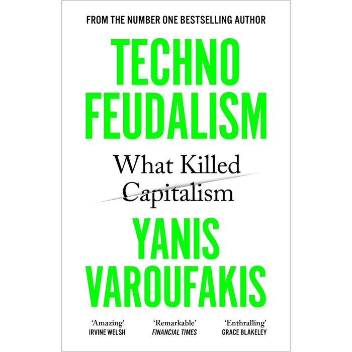 Technofeudalism: What Killed Capitalism - The Book Bundle