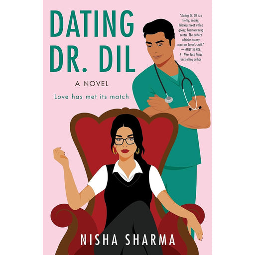 Dating Dr. Dil: A Novel (If Shakespeare Were an Auntie Book 1) by Nisha Sharma - The Book Bundle
