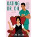 Dating Dr. Dil: A Novel (If Shakespeare Were an Auntie Book 1) by Nisha Sharma - The Book Bundle