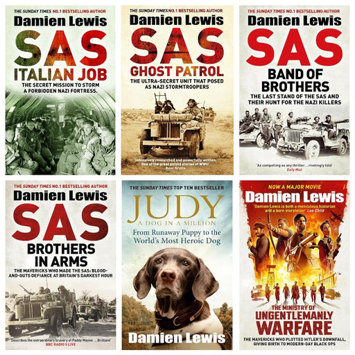Damien Lewis 6 Books Collection Set (Judy: A Dog in a Million, The Ministry of Ungentlemanly Warfare, SAS Ghost Patrol, SAS Italian Job, SAS Band of Brothers and SAS Brothers in Arms) - The Book Bundle