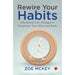 The Power of Habit, Happy Habits, Rewire Your Habits 3 Books Collection Set - The Book Bundle