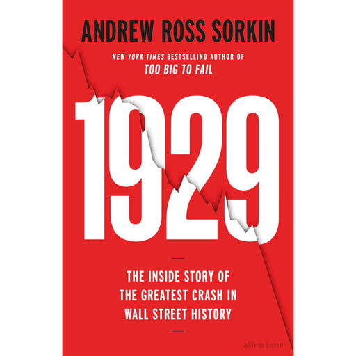 1929: The Inside Story of The Greatest Crash in Wall Street History - The Book Bundle