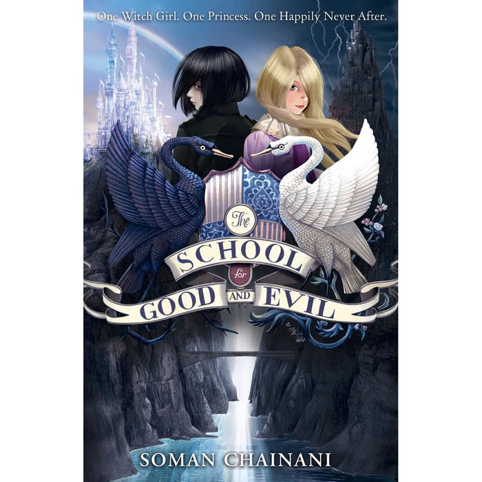 The School for Good and Evil Series By  Soman Chainani 6 Books Set (A World Without Princes, The Last Ever After, Quests for Glory, A Crystal of Time, One True King) - The Book Bundle
