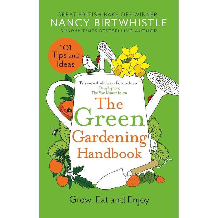 Nancy Birtwhistle Collection 3 Books Set (The Green Gardening Handbook, The Green Budget Guide & Sizzle & Drizzle) Hardcover - The Book Bundle