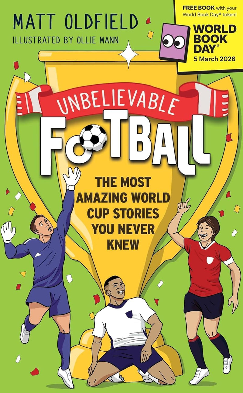 Unbelievable Football 3 Books Collection Box Set World Book Day 2026 Special Edition - Non Fiction - Paperback