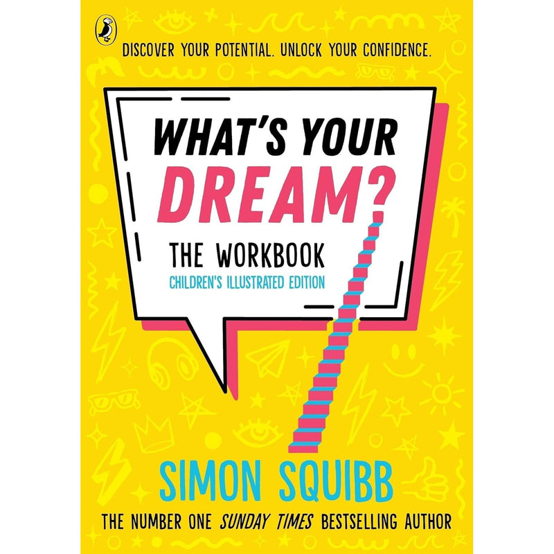 Simon Squibb Collection 2 Books Set (What's Your Dream? & What's Your Dream? The Workbook) - The Book Bundle