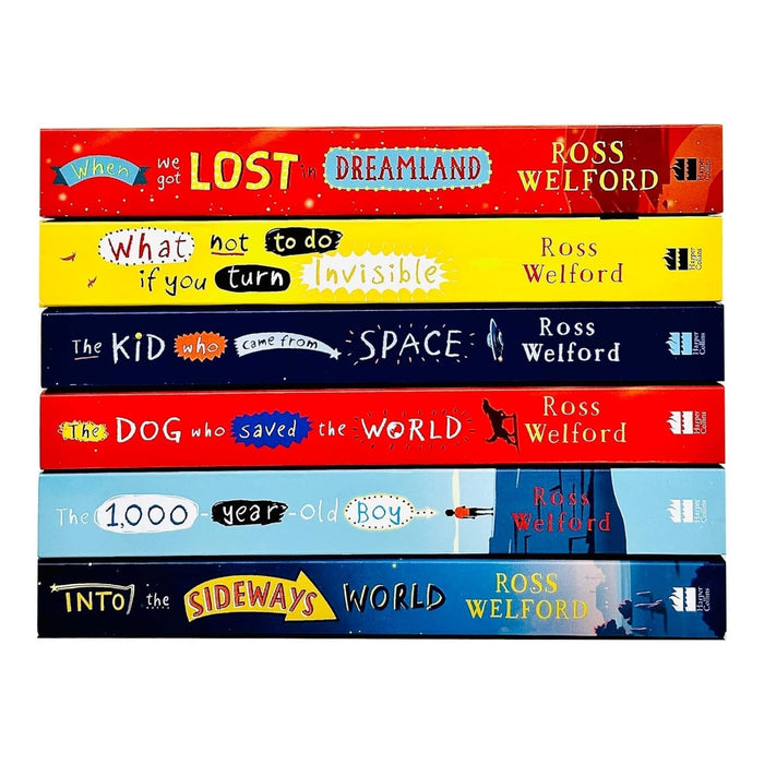 Ross Welford 6 Books Collection Set (When We Got Lost in Dreamland, What Not to Do If You Turn Invisible) - The Book Bundle