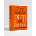 Pub Kitchen: The Ultimate Modern British Food Bible by Tom Kerridge HB - The Book Bundle