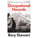 Rory Stewart 3 Books Set (Occupational Hazards, Politics On the Edge, The Places In Between) - The Book Bundle
