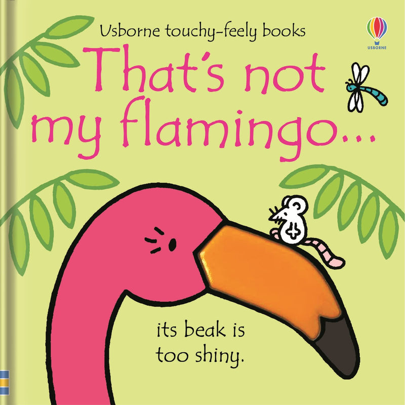 That's Not My Flamingo by Fiona Watt - Ages 0-2 - Board Book - The Book Bundle
