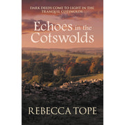 Rebecca Tope Cotswold Mysteries 5 Books Collection Set A Discovery in the Cotswolds, Secrets in the Cotswolds - The Book Bundle