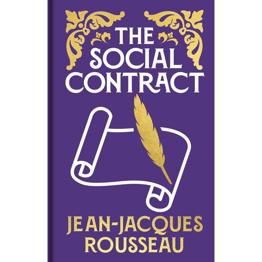 The Social Contract: Gilded Pocket Edition (Arcturus Ornate Classics) - The Book Bundle