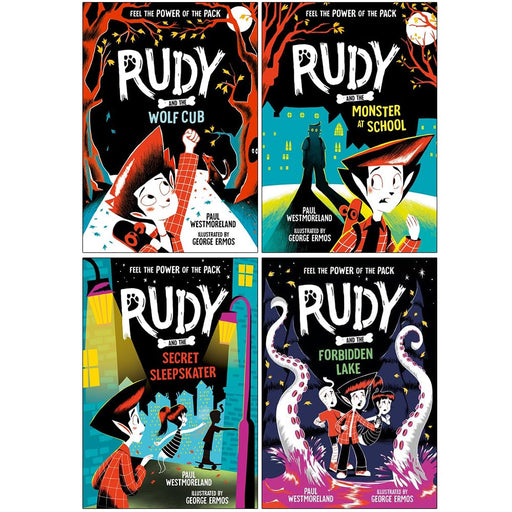 Rudy Paul Westmoreland Collection 4 Books Set (Rudy and the Wolf Cub, Rudy and the Monster at School, Rudy and the Secret Sleepskater and Rudy and the Forbidden Lake) - The Book Bundle