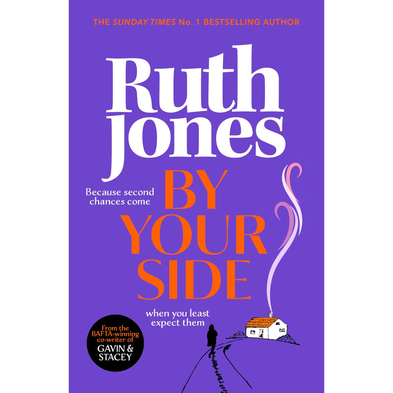 By Your Side: The Uplifting New Novel from the Sunday Times Bestselling Author and Gavin and Stacey Co-creator - The Book Bundle