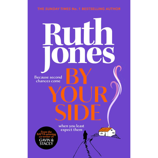 The By Your Side: The uplifting new novel from the Sunday Times bestselling author and Gavin and Stacey co-creator by Ruth Jones - The Book Bundle