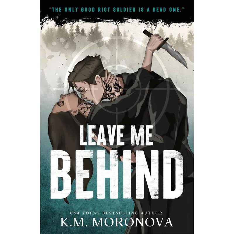 K.M. Moronova Collection 3 Books Set (Your Knife My Heart, My Blade Your Back & Leave Me Behind) - The Book Bundle